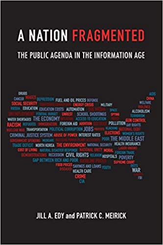 A Nation Fragmented: The Public Agenda in the Information Age - Orginal Pdf